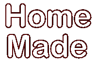 homemade.gif (11654 bytes)